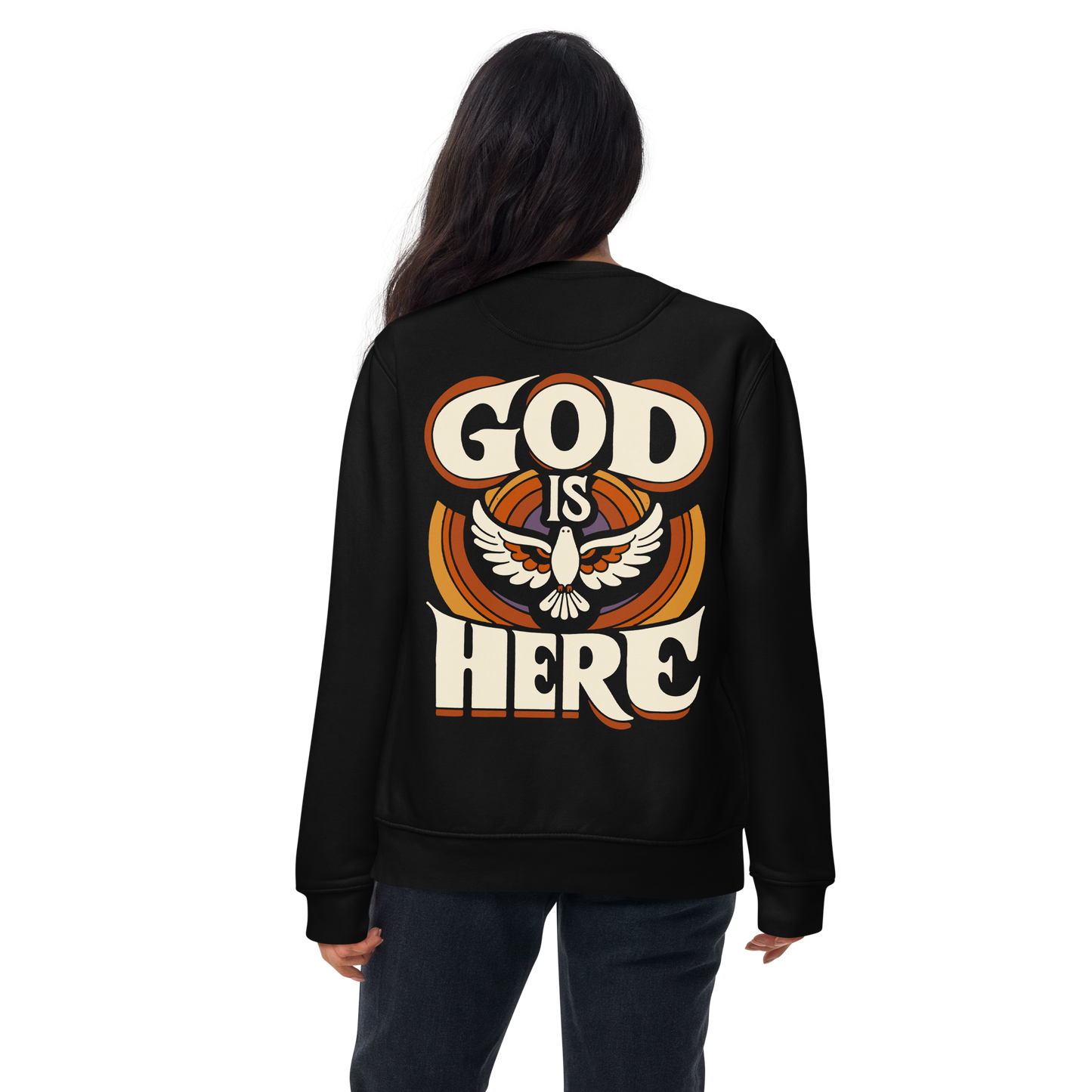 God Is Here Unisex Premium Sweatshirt