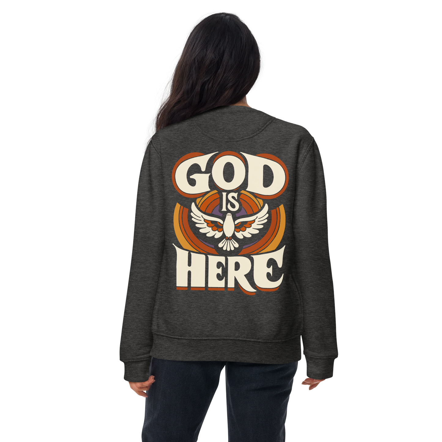 God Is Here Unisex Premium Sweatshirt